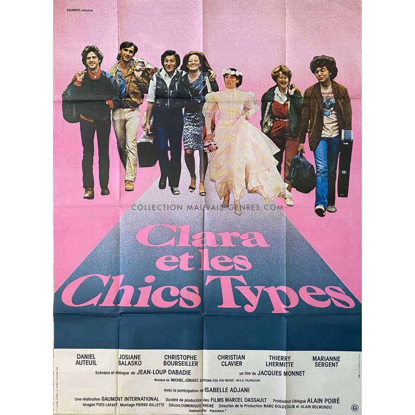 CLARA ET LES CHICS TYPES Movie Poster- 47x63 in. - 1981 - Jacques Monnet, Isabelle Adjani