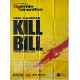 KILL BILL Affiche de film En 2 parties - 240x160 cm. - 2003 - Uma Thurman, Quentin Tarantino