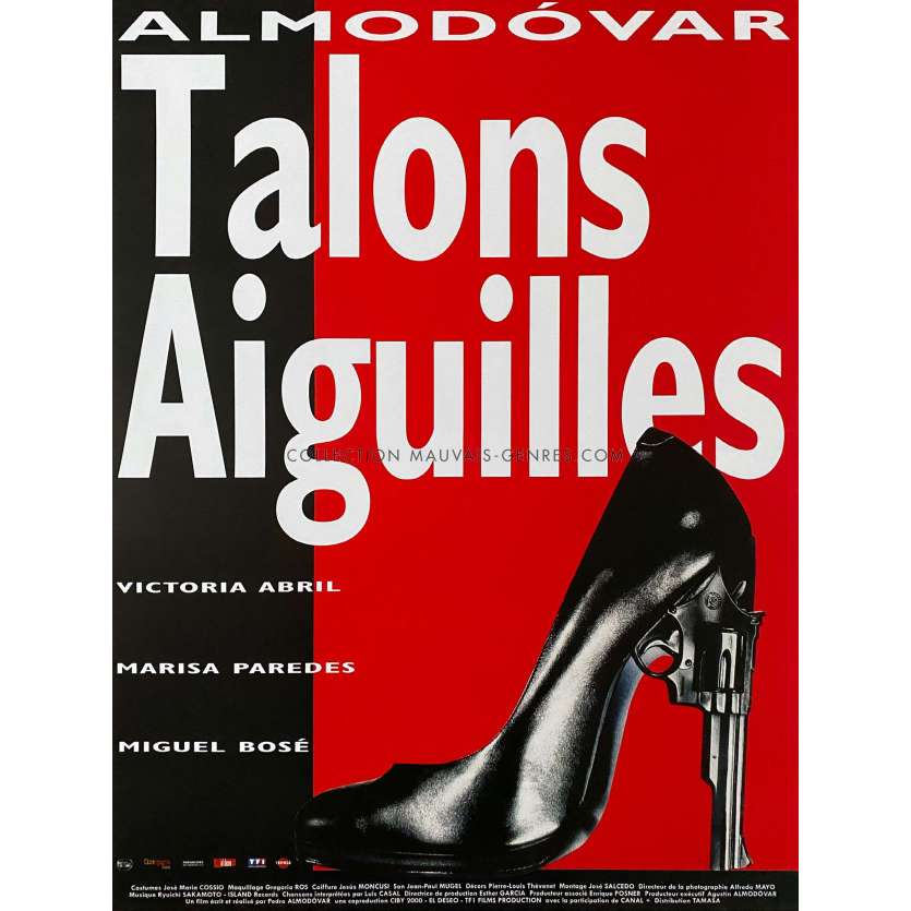 TALONS AIGUILLES Affiche de film- 40x54 cm. - 1991/R2020 - Victoria Abril, Marisa Paredes, Pedro Almodovar