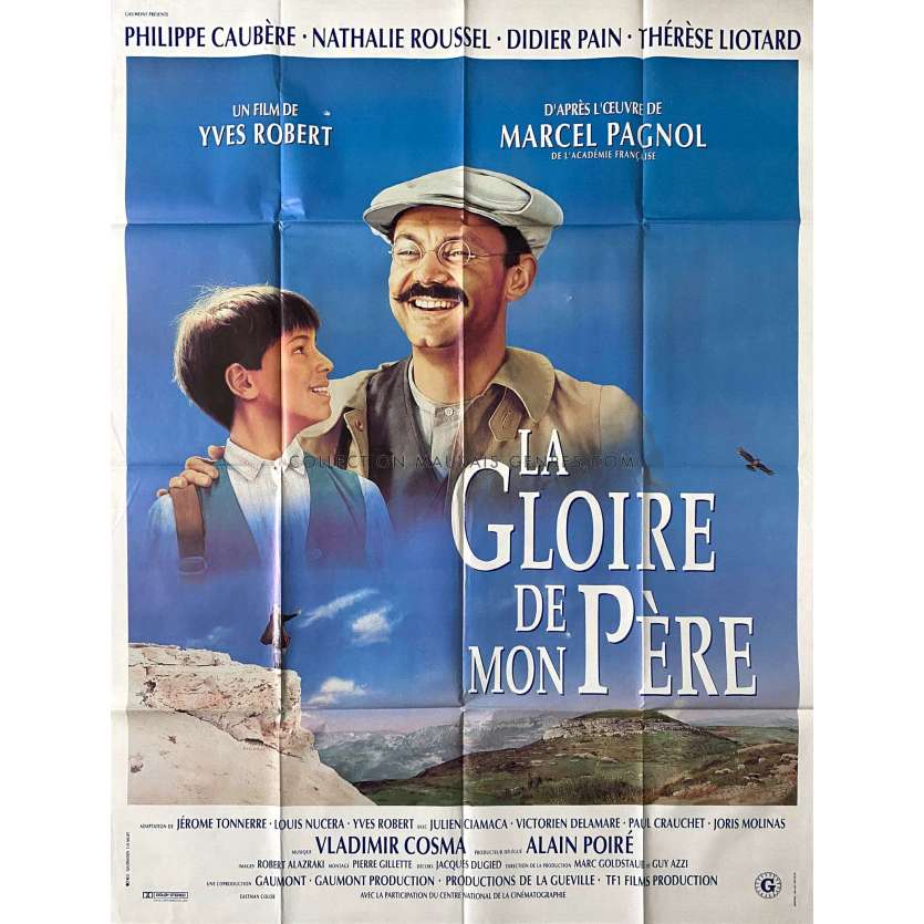LA GLOIRE DE MON PERE Affiche de film- 120x160 cm. - 1990 - Philippe Caubert, Yves Robert, Pagnol