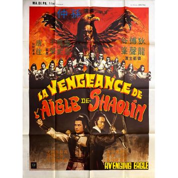 LA VENGEANCE DE L'AIGLE DE SHAOLIN Affiche de film- 120x160 cm. - 1978 - Shaw Brothers, Karate, Kung Fu, Hong Kong 