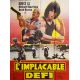 L'IMPLACABLE DEFI Affiche de film- 120x160 cm. - 1980 - Richard Harrison, Bruce Le, Karate, Kung Fu, Hong Kong 