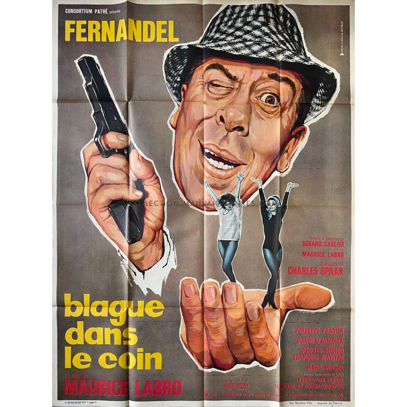 BLAGUE DANS LE COIN Movie Poster- 47x63 in. - 1963 - Maurice Labro, Fernandel