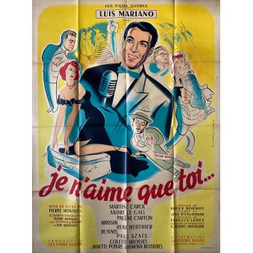 JE N'AIME QUE TOI Affiche de film- 120x160 cm. - 1949 - Martine Carol, Luis Mariano