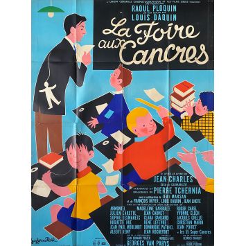 LA FOIRE AUX CANCRES Affiche de film Litho - 120x160 cm. - 1963 - Dominique Paturel, Louis Daquin