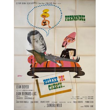 RELAXE TOI CHERIE Affiche de film Litho - 120x160 cm. - 1964 - Fernandel, Jean Boyer