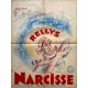 NARCISSE Affiche de film Litho - 60x80 cm. - 1940 - Rellys, Ayres d'Aguiar