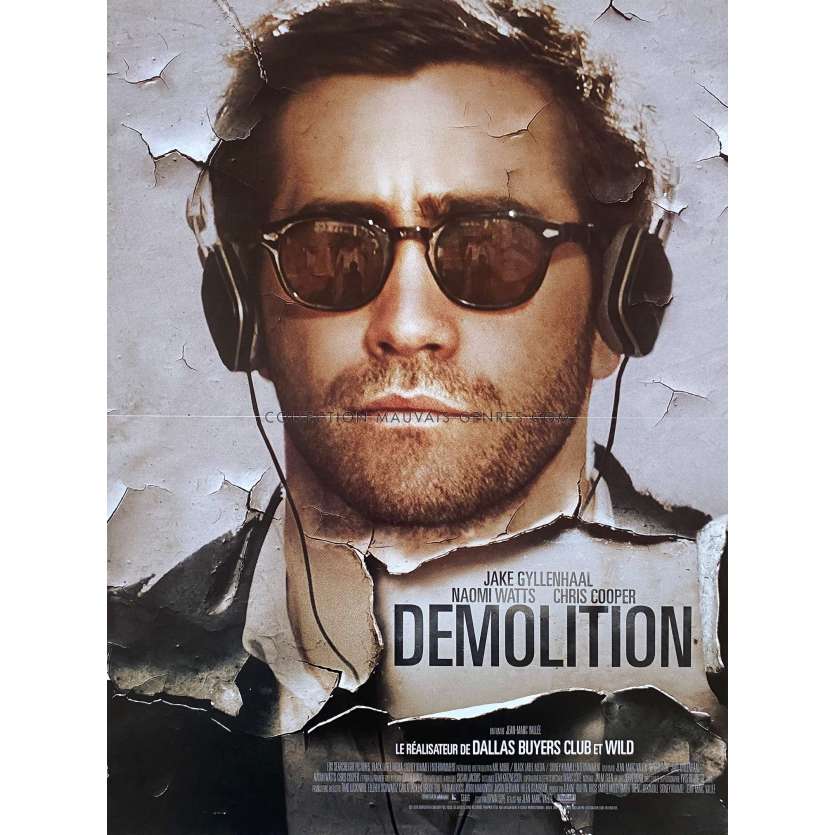 DEMOLITION Affiche de film- 40x54 cm. - 2015 - Jake Gyllenhaal, Jean-Marc Vallée