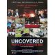 UNCOVERED : TOUT SUR LA GUERRE EN IRAK Affiche de film- 40x54 cm. - 2004 - George Bush, Robert Greenwald