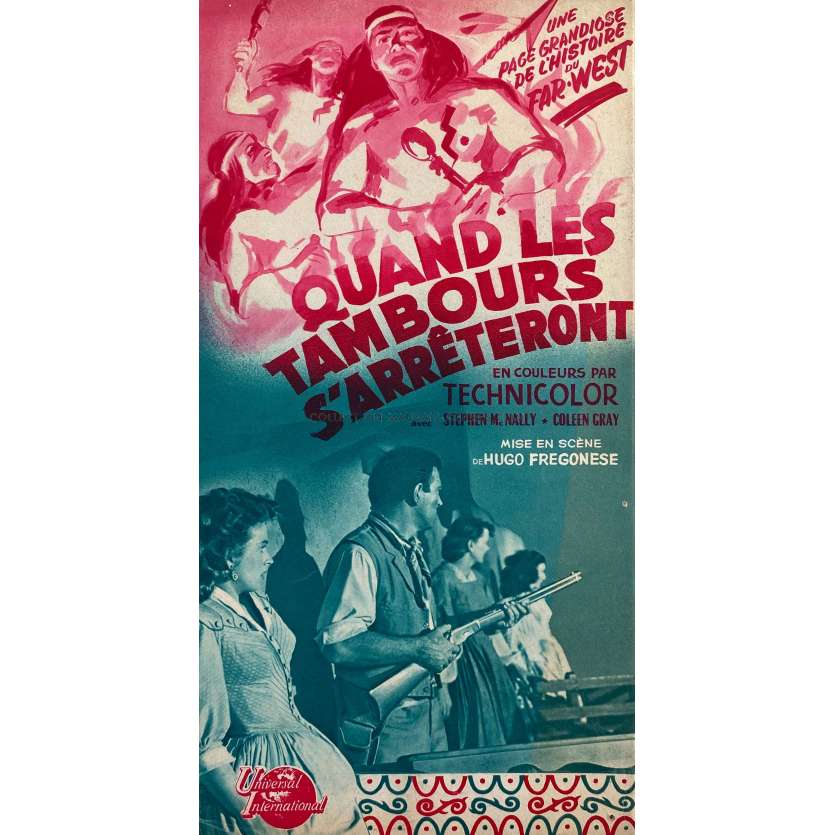 QUAND LES TAMBOURS S'ARRETERONT Dossier de presse 6p - 21x30 cm. - 1951 - Stephen McNally, Hugo Fregonese