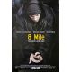 8 MILE Affiche de film Intl. - 69x102 cm. - 2002 - Eminem, Curtis Hanson