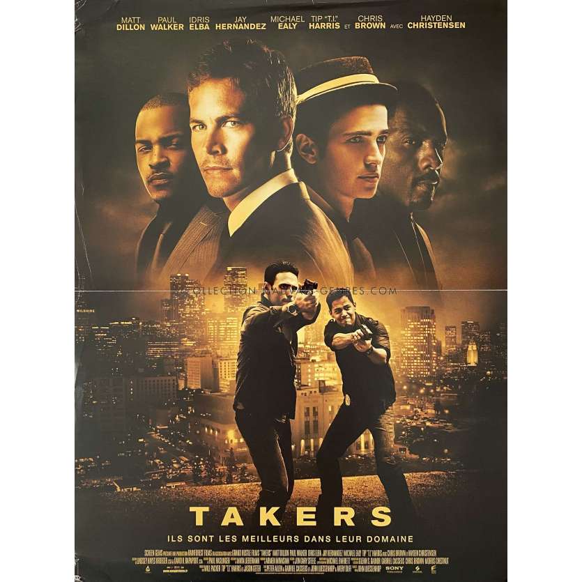 TAKERS Affiche de film- 40x54 cm. - 2010 - Paul Walker, Idris Elba, John Luessenhop -