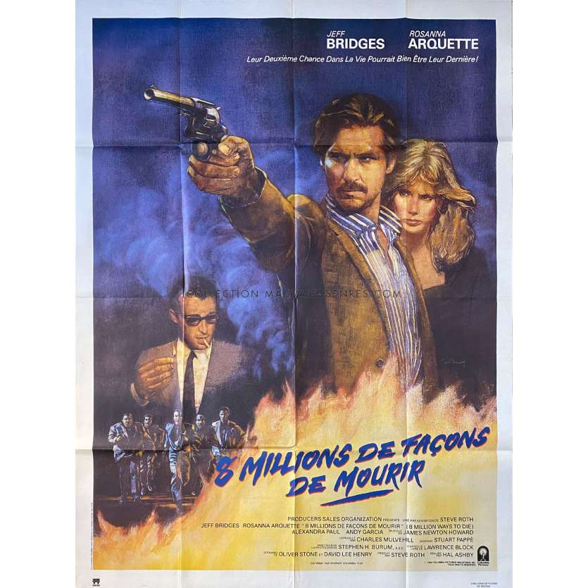 8 MILLIONS WAYS TO DIE Movie Poster- 47x63 in. - 1986 - Hal Ashby, Jeff Bridges -