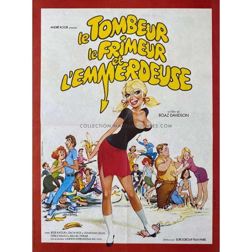 LE TOMBEUR LE FRIMEUR ET L'EMMERDEUSE Affiche de film- 40x54 cm. - 1981 - Yftach Katzur, Boaz Davidson - érotique