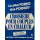 CROISIERE POUR COUPLES EN CHALEUR Affiche de film- 120x160 cm. - 1980 - Jean-Pierre Armand, Claude Bernard-Aubert - XXX