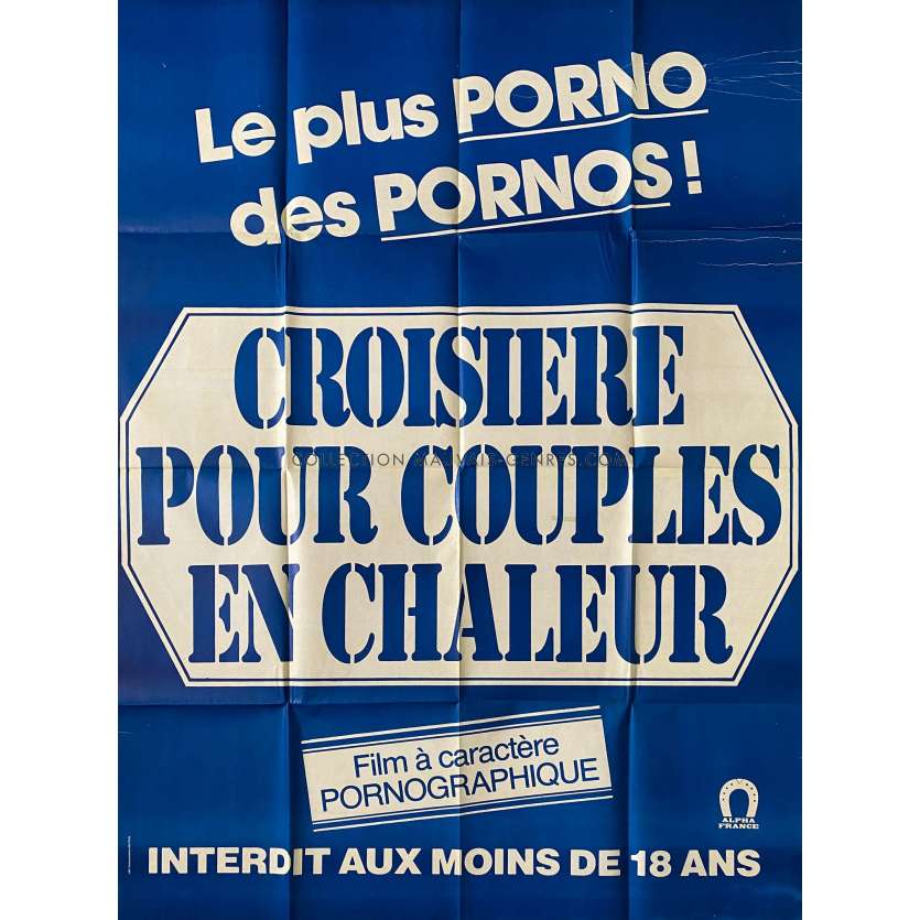 CROISIERE POUR COUPLES EN CHALEUR Affiche de film- 120x160 cm. - 1980 - Jean-Pierre Armand, Claude Bernard-Aubert - XXX
