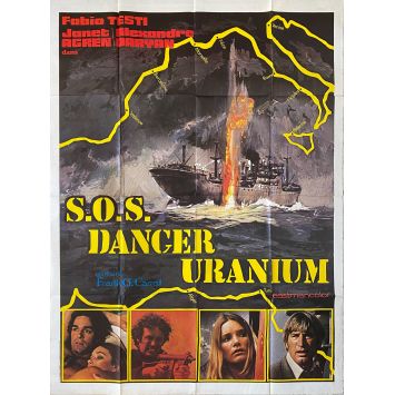 SOS DANGER URANIUM Affiche de film- 120x160 cm. - 1978 - Fabio Testi, Gianfranco Baldanello