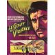 THE TASTE OF VIOLENCE Movie Poster- 23x32 in. - 1961 - Robert Hossein, Giovanna Ralli