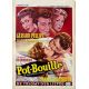 POT BOUILLE Affiche de film- 35x55 cm. - 1957 - Gérard Philipe, Julien Duvivier