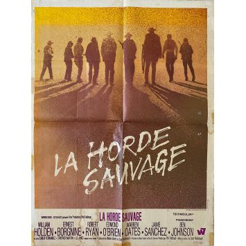 LA HORDE SAUVAGE Affiche de film- 60x80 cm. - 1969 - Robert Ryan, Sam Peckinpah