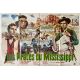 DIE FLUSSPIRATEN VOM MISSISSIPPI Movie Poster- 32x47 in. - 1963 - Jürgen Roland, Hansjörg Felmy