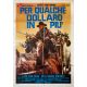 FOR A FEW DOLLARS MORE Movie Poster- 39x55 in. - 1965 - Sergio Leone, Clint Eastwood