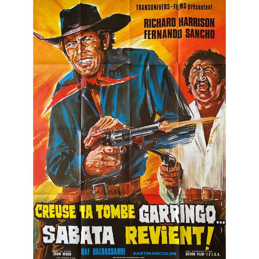 CREUSE TA TOMBE GRINGO, SABATA REVIENT Affiche de film- 120x160 cm. - 1971 - Richard Harrison, Juan Bosch