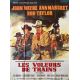 LES VOLEURS DE TRAIN Affiche de film- 120x160 cm. - 1973 - John Wayne, Burt Kennedy