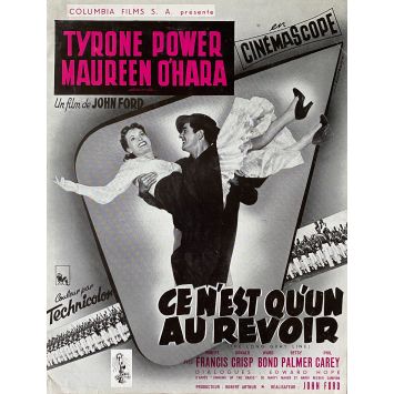 CE N'EST QU'UN AU REVOIR Synopsis 2p - 21x30 cm. - 1955 - Tyrone Power, Maureen O'Hara, John Ford