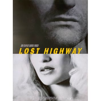 LOST HIGHWAY Affiche de film- 40x54 cm. - 1997/R2000 - Patricia Arquette, David Lynch