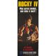 ROCKY IV Video Poster- 23x63 in. - 1985 - Sylvester Stallone, Sylvester Stallone, Dolph Lundgren