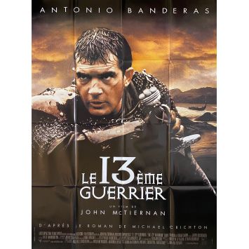 LE 13EME GUERRIER Affiche de film- 120x160 cm. - 1999 - Antonio Banderas, John McTiernan