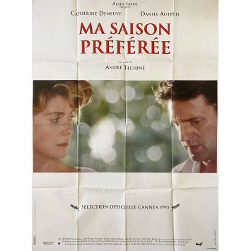 MA SAISON PREFEREE Affiche de film- 120x160 cm. - 1993 - Catherine Deneuve, André Téchiné