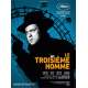 LE TROISIEME HOMME Affiche de film 40x60 - R2015 - Joseph Cotten, Orson Welles