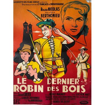 LE DERNIER ROBIN DES BOIS Affiche de film- 60x80 cm. - 1952 - Roger Nicolas, André Berthomieu