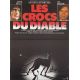 LES CROCS DU DIABLE Affiche de film- 40x54 cm. - 1977 - Jason Miller, Antonio Isasi-Isasmendi