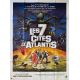 LES 7 CITES D'ATLANTIS Affiche de film- 120x160 cm. - 1978 - Doug McClure, Kevin Connor