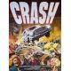 CRASH Affiche de film- 120x160 cm. - 1996 - Holly Hunter, David Cronenberg
