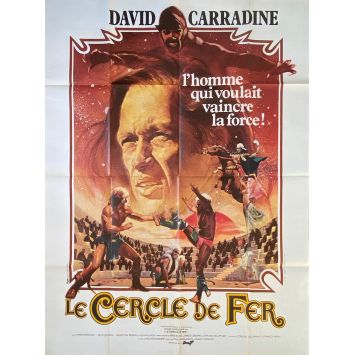 LE CERCLE DE FER Affiche de film- 120x160 cm. - 1978 - David Carradine, Richard Moore