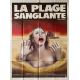 LA PLAGE SANGLANTE Affiche de film- 120x160 cm. - 1980 - David Huffman, Jeffrey Bloom