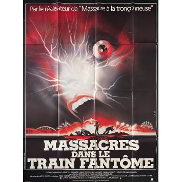 MASSACRES DANS LE TRAIN FANTOME Affiche de film- 120x160 cm. - 1981 - Elisabeth Berridge, Tobe Hooper