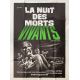 LA NUIT DES MORTS VIVANTS Affiche de film- 120x160 cm. - 1968/R1970 - Duane Jones, George A. Romero