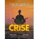 LA CRISE Affiche de cinéma- 120x160 cm. - 1992 - Vincent Lindon, Coline Serreau