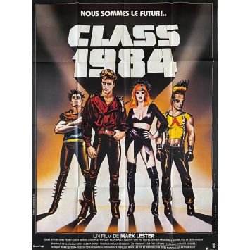 CLASS OF 1984 French Movie Poster- 47x63 in. - 1982 - Mark Lester, Perry King