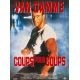 COUPS POUR COUPS Affiche de film- 40x54 cm. - 1990 - Jean-Claude Van Damme, Deran Sarafian