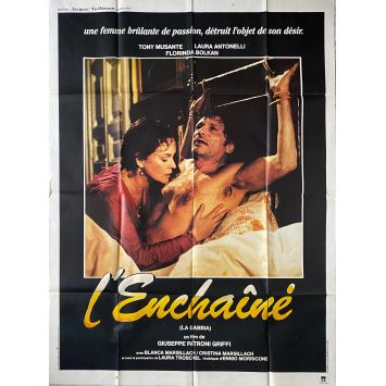 L'ENCHAINE Affiche de film- 120x160 cm. - 1985 - Laura Antonelli, Giuseppe Patroni Griffi