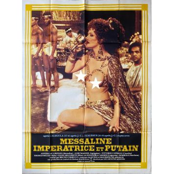 MESSALINE IMPERATRICE ET PUTAIN Affiche de film- 120x160 cm. - 1977 - Anneka di Lorenzo, Bruno Corbucci