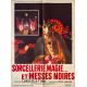SORCELLERIE, MAGIE ET MESSES NOIRES Affiche de cinéma- 60x80 cm. - 1969 - Alberto Bevilacqua, Luigi Scattini