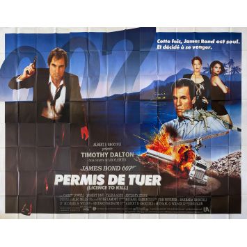 LICENSE TO KILL French Movie Poster- 158x118 in. - 1989 - James Bond, Timothy Dalton