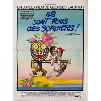 ILS SONT FOUS CES SORCIERS Affiche de cinéma- 40x54 cm. - 1978 - Jean Lefebvre, Georges Lautner